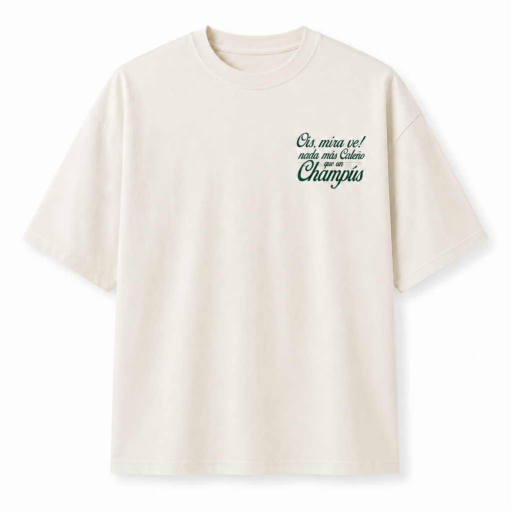 Camiseta Nada más caleño que un Champús